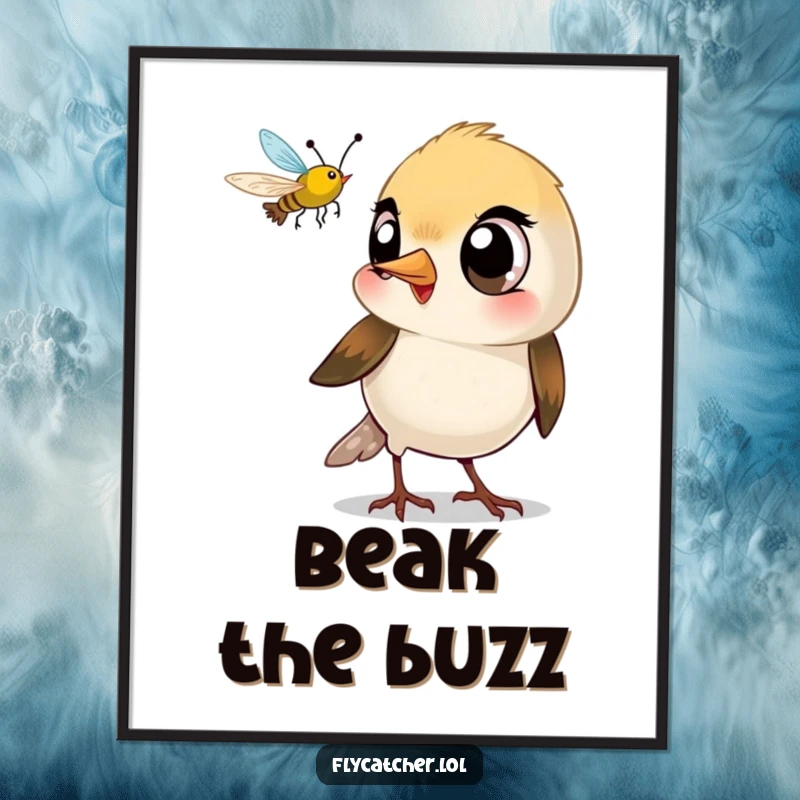Funny poster art of a small bird with large eyes playfully snapping its beak at a flying insect.