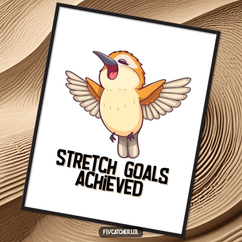 Funny poster showcasing a flycatcher bird in a blissful wing stretch and a wide, happy yawn.