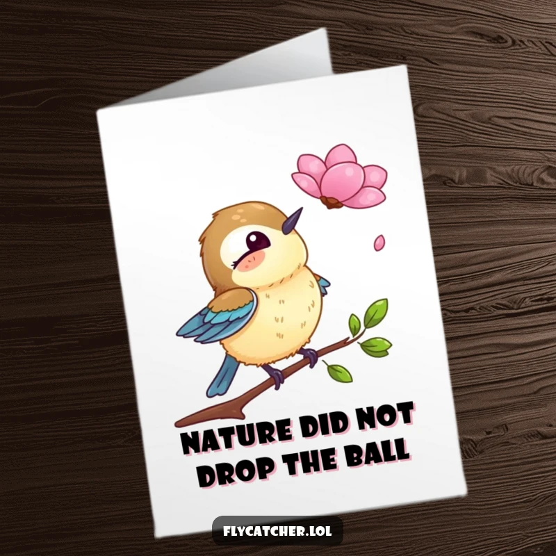 Funny Free Printable Birthday Card: Surprised flycatcher catches a falling petal, perfect for a quirky Ecard.