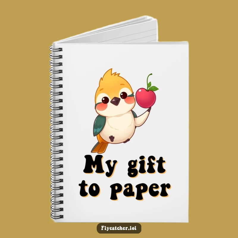 Funny Flycatcher Berry Gift Notebook - Journal Your Kind Thoughts, Ideal Funny Gift